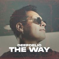Deepdelic - The Way