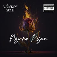 Whiskey Sour - Najane Kyun
