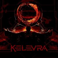 Kelevra - Cleanse With Fire