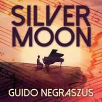Guido Negraszus - Silver Moon