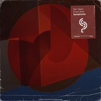 Ten Years From Now - Symphonie