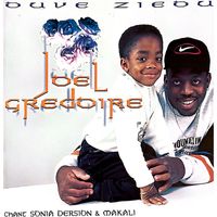 Joël Grédoire - Ouvè zié ou