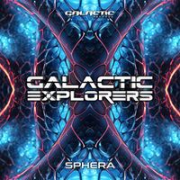 Galactic Explorers - Sphera (Original Mix)