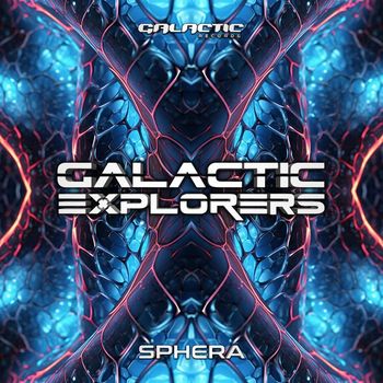 Galactic Explorers - Sphera (Original Mix)