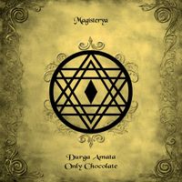 Durga Amata - Only Chocolate