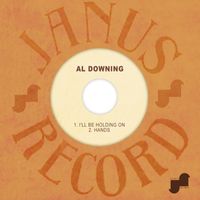 Al Downing - I'll Be Holding On