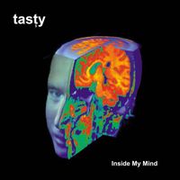 Tasty - Inside My Mind