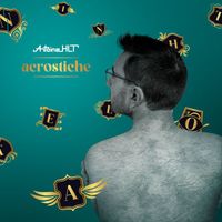 Antoine HLT - Acrostiche
