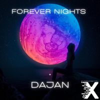 DaJan - Forever Nights