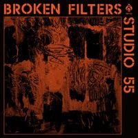 Broken Filters - STUDIO 55 (DISCO MIX)