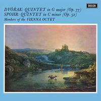 Members Of The Wiener Oktett - Dvořák: String Quintet, Op. 77; Spohr: Quintet, Op. 52 (Vienna Octet — Complete Decca Recordings Vol. 23)