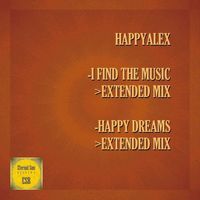 HappyAlex - I Find The Music / Happy Dreams