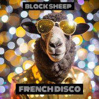 Blacksheep - Frenchdisco