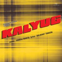 Vanraj Bhatia - Kalyug (Original Motion Picture Soundtrack)