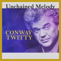 Conway Twitty - Unchained Melody