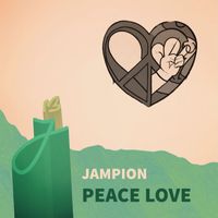 Jampion - Peace Love
