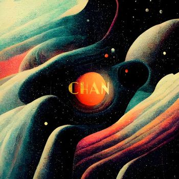 CHAN - cosmic dance