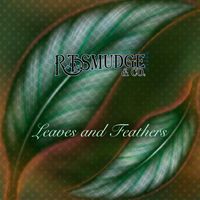 R.T.Smudge & Co. - Leaves and Feathers