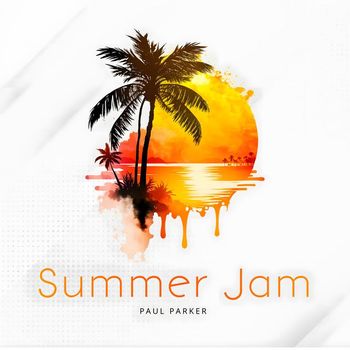 Paul Parker - Summer Jam