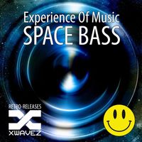 Experience Of Music - Space Bass