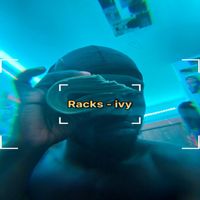 Ivy - Racks (Explicit)
