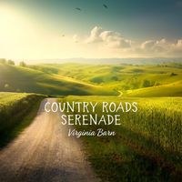 Virginia Barn - Country Roads Serenade