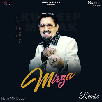 Kuldeep Manak - Mirza (Remix)