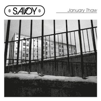 Savoy - January Thaw