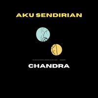Chandra - Aku Sendirian