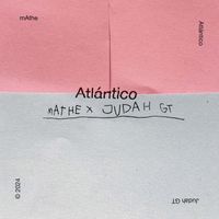 mAthe - Atlántico (Explicit)