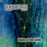 R.T.Smudge & Co. - Veins of the Earth