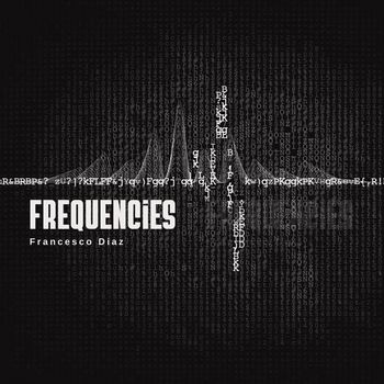 Francesco Diaz - Frequencies