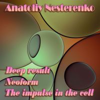 Anatoliy Nesterenko - Deep result