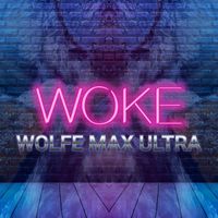 Wolfe - Woke