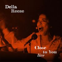 Della Reese - Close to You (Live)