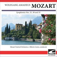 Mozart Festival Orchestra - Wolfgang Amadeus Mozart - Symphonies Nos. 21, 30 and 33