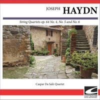 Caspar Da Salò Quartet - Joseph Haydn String Quartets op. 64 No. 4, No. 5 and No. 6