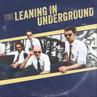 The LEANING IN Underground - Love for Sale