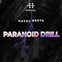 Hayal Beats - Paranoid Drill