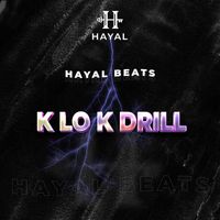 Hayal Beats - K Lo K Drill