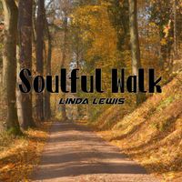 Linda Lewis - Soulful Walk