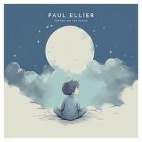 Paul Ellier - The Boy On The Cloud