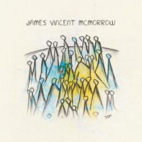 James Vincent McMorrow - James Vincent McMorrow