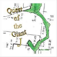 Ben Miller - Quest of the Giant J