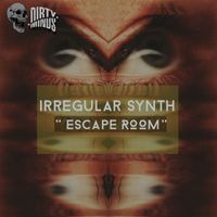 Irregular Synth - Escape Room