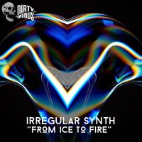 Irregular Synth - From Ice To Fire