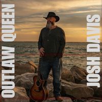 Josh Davis - Outlaw Queen