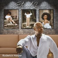 Roderick Harper - Eternal Love
