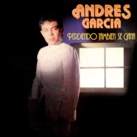 Andres Garcia - Perdiendo También Se Gana