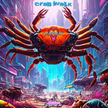 Schmack - Crab Walk
